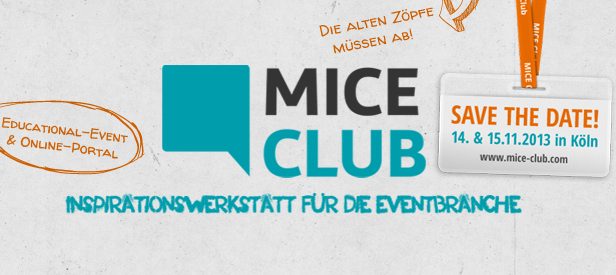 Zur News: Exklusive Preview auf MICE Club Online-Portal