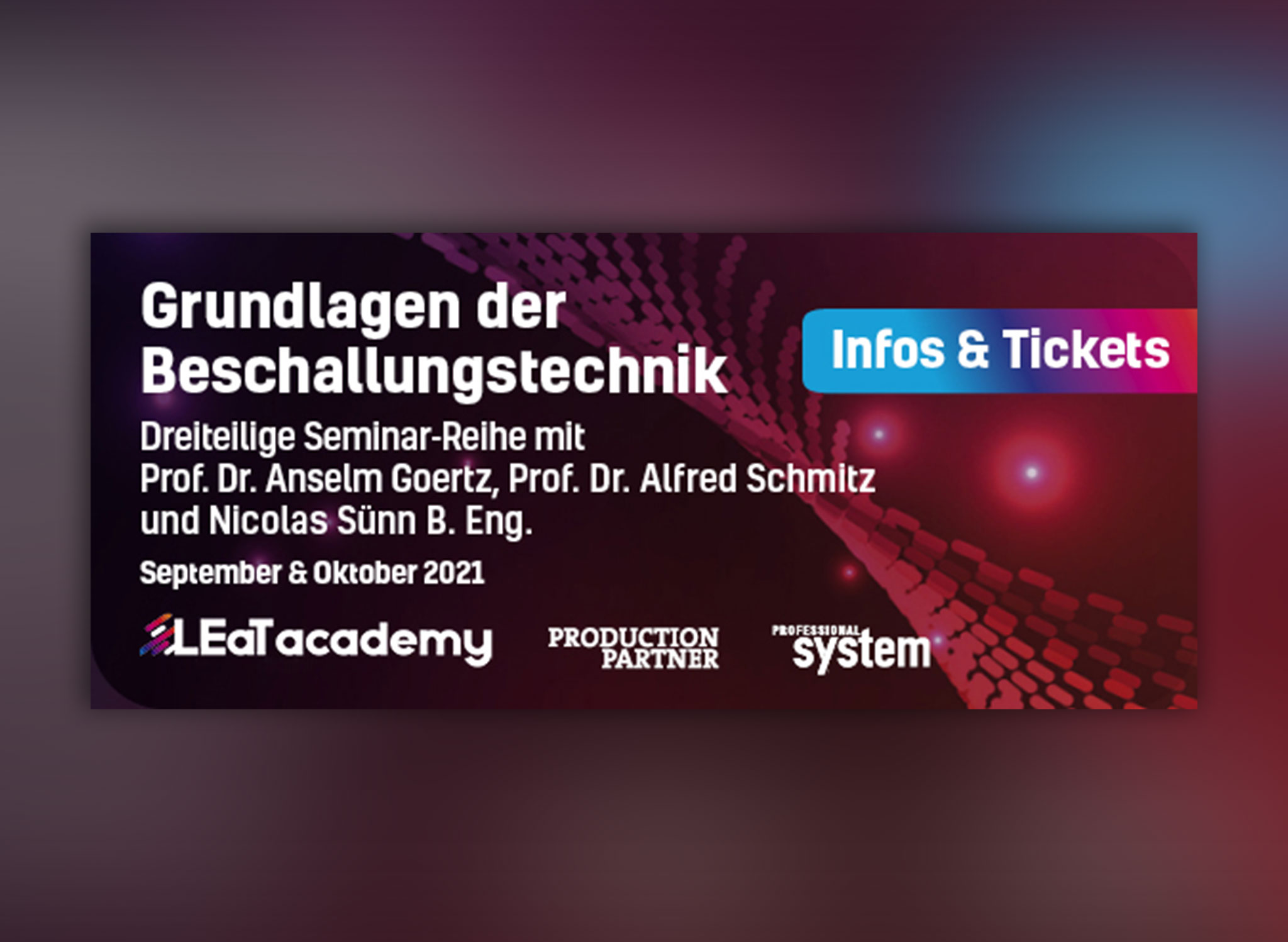 Zur News: Neue Seminar-Reihe gestartet: Grundlagen der Beschallungstechnik