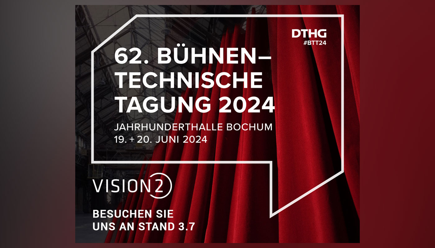 Zur News: VisionTwo auf der Bühnentechnischen Tagung 2024