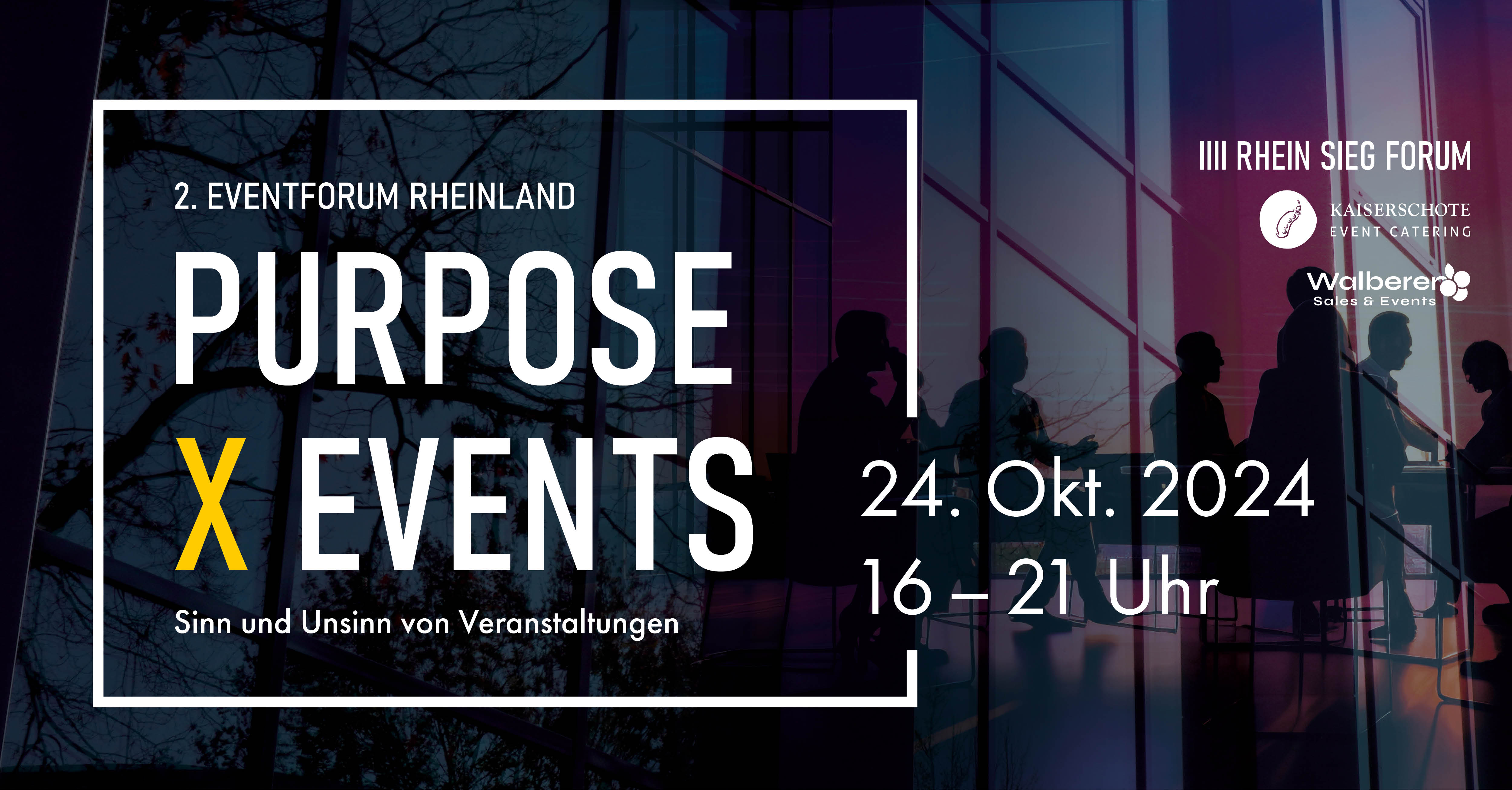 Zur News: 2. Eventforum Rheinland – PURPOSE X EVENTS