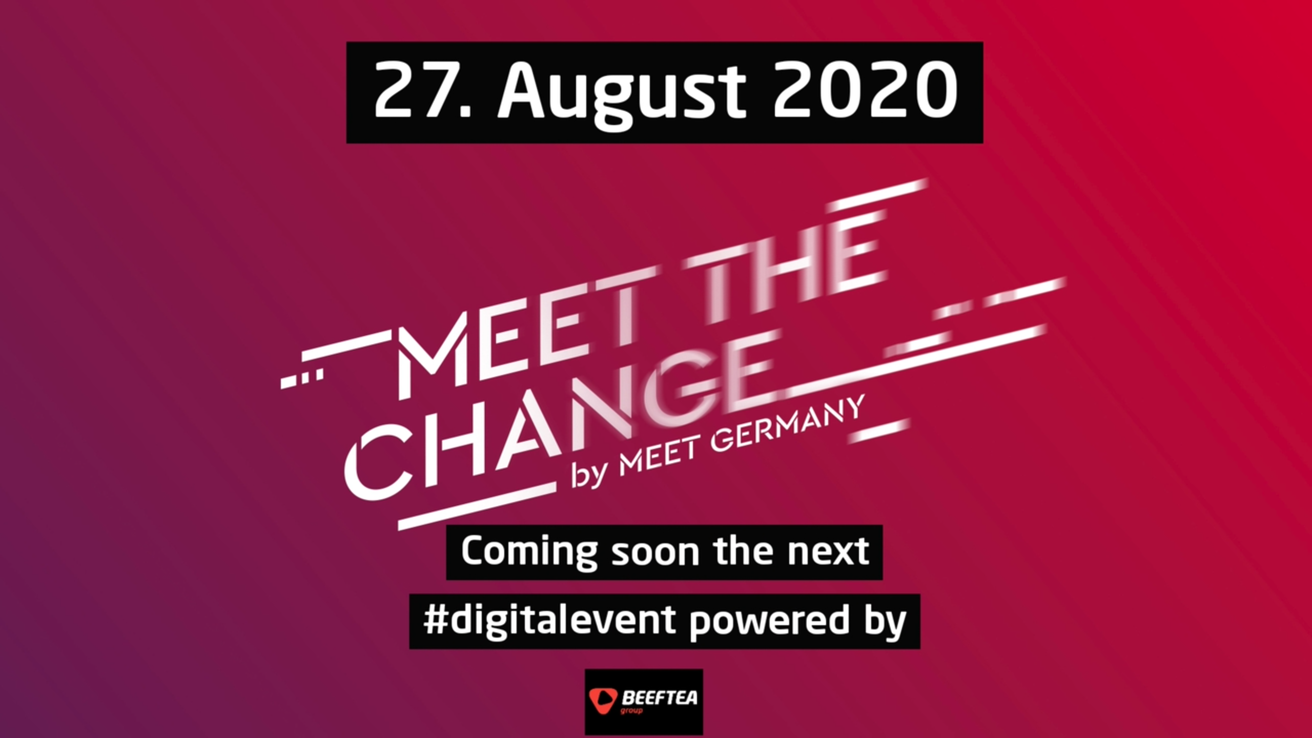 Zur News: BEEFTEA initiiert öffentliche Digitalevent "MEET THE CHANGE"