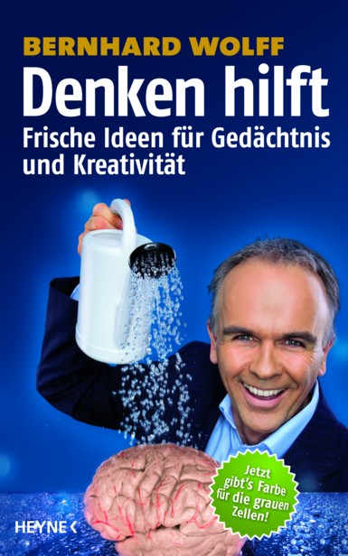 Zur News: Bernhard Wolff: Denken hilft