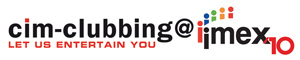 Zur News: cim-clubbing@imex2010 supportet von T2U