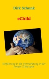 Zur News: Buchtip: eChild - Was kaufen Jugendliche