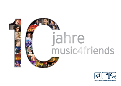 Zur News: 10 Jahre music4friends I entertainment